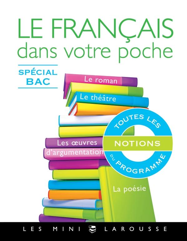 Le français dans votre poche ; spécial Bac