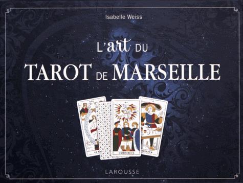 L'art du tarot de Marseille