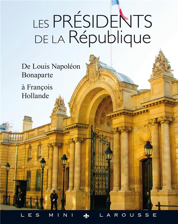 Les Présidents de la République