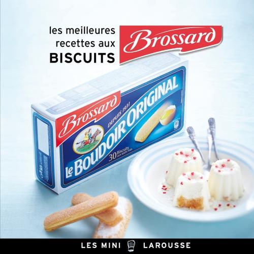 Biscuits Brossard ; les meilleures recettes