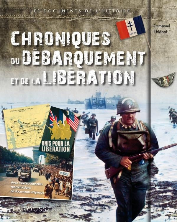 Chroniques du débarquement et de la libération