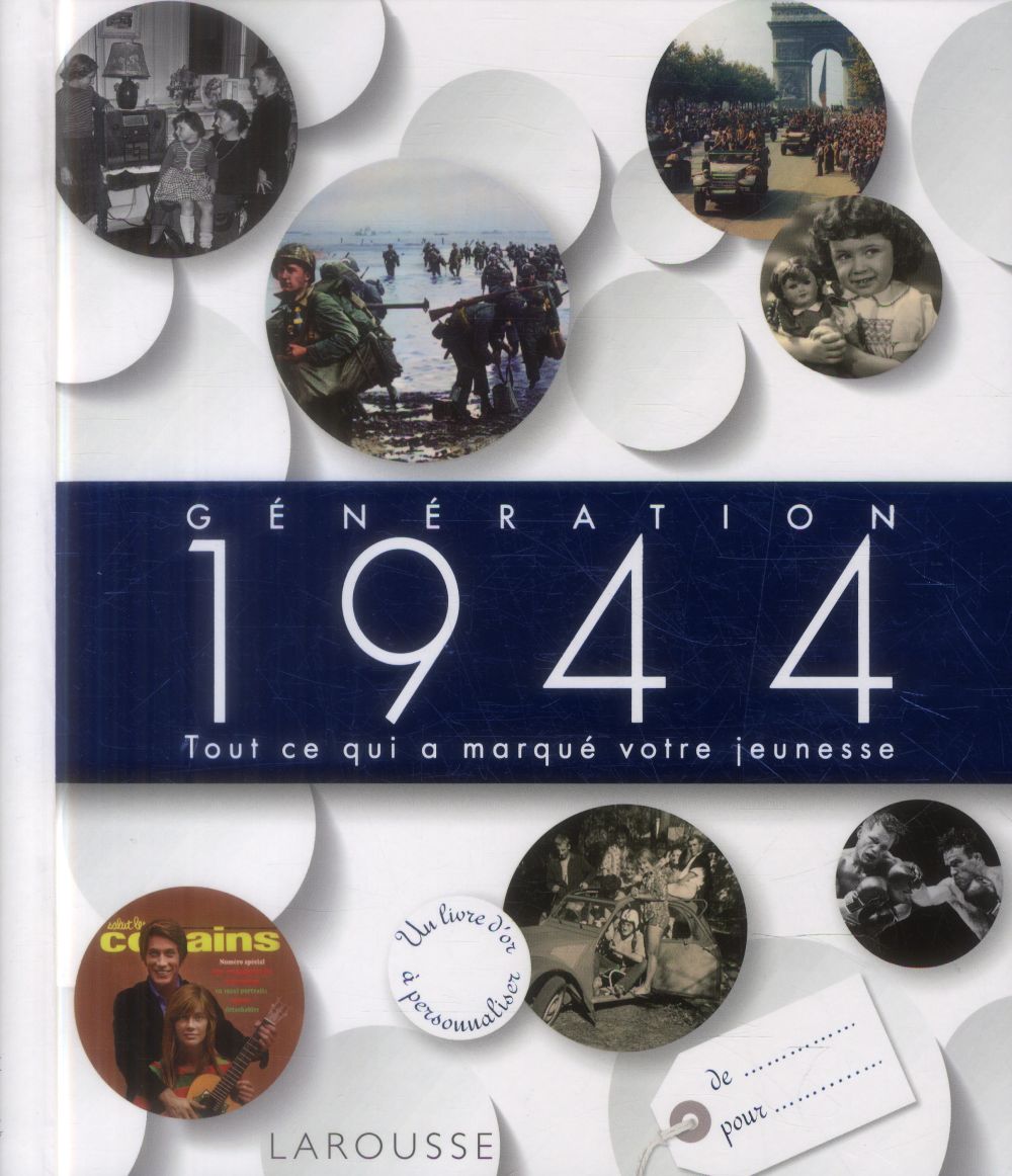 L'album de la génération 1944