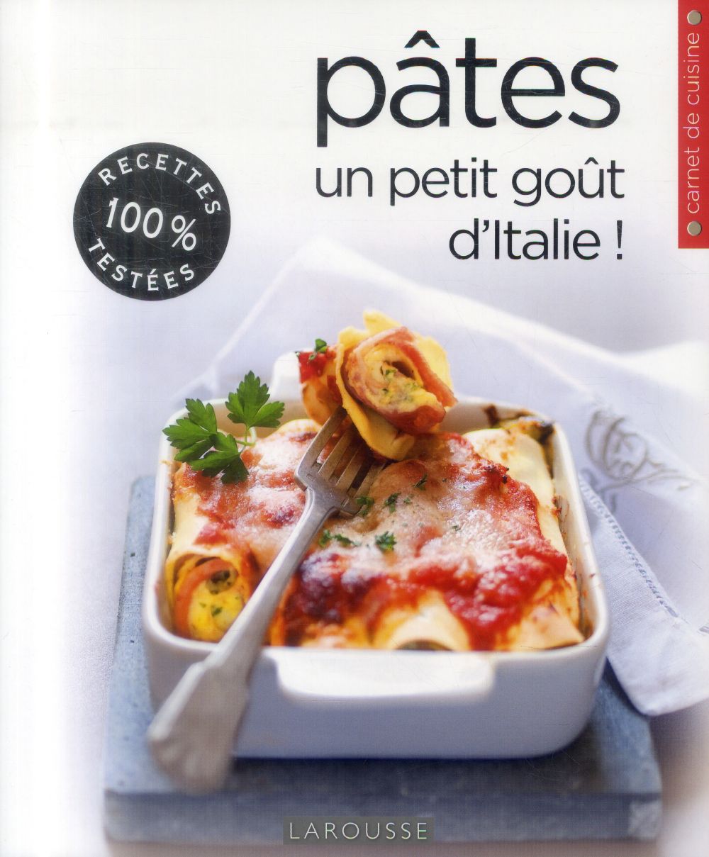 Pâtes ; un petit goût d'Italie