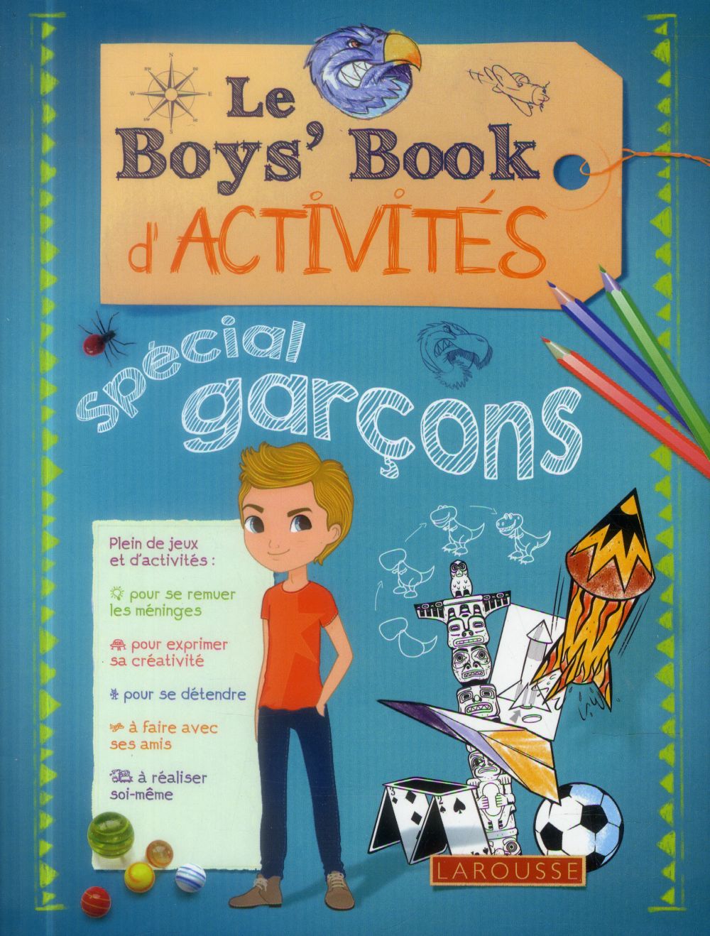 Le boy's book d'activités ; spécial garçons