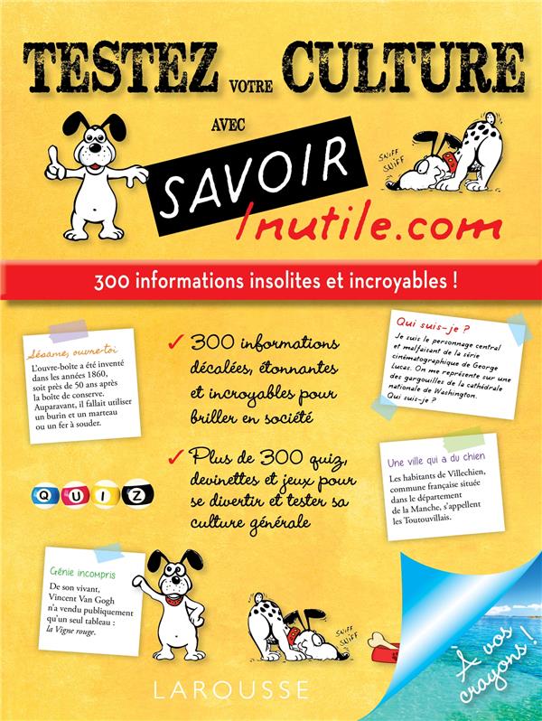 Testez votre culture avec savoir inutile.com