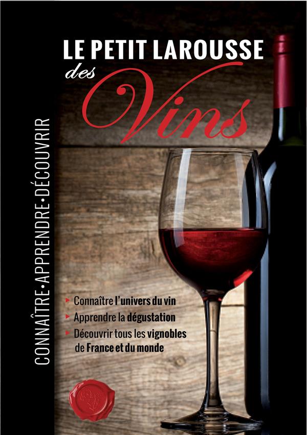 Petit larousse des vins