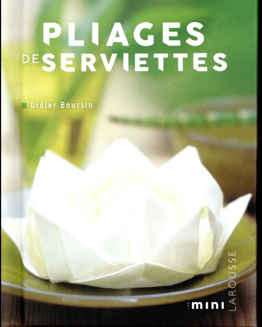 Pliages de serviettes