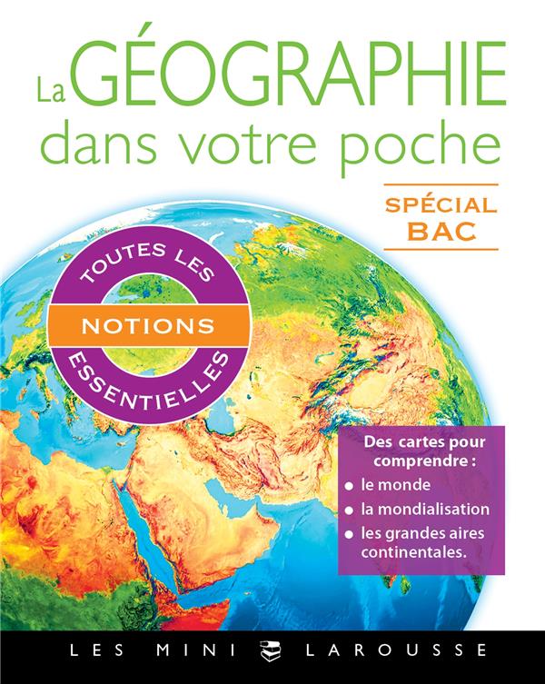 La géographie dans votre poche ; spécial Bac