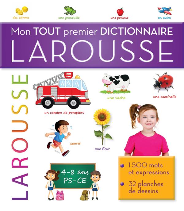 Mon premier dictionnaire Larousse ; première section, CE ; 4/8 ans