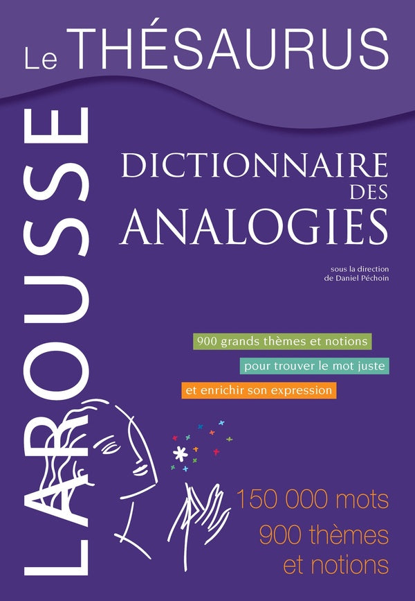 Le Thesaurus ; dictionnaire des analogies