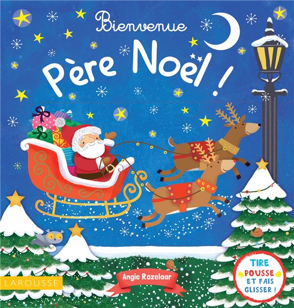 Bienvenue père Noël