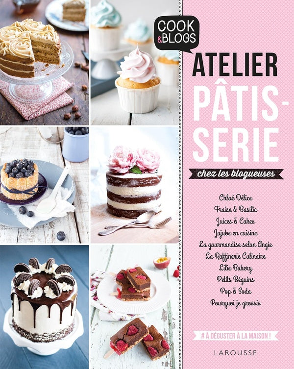 Atelier pâtisserie chez les blogueuses !