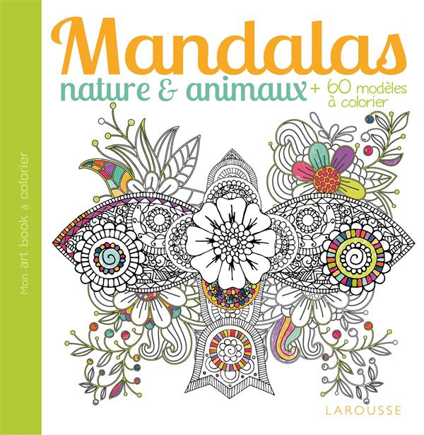 Mandalas ; nature et animaux