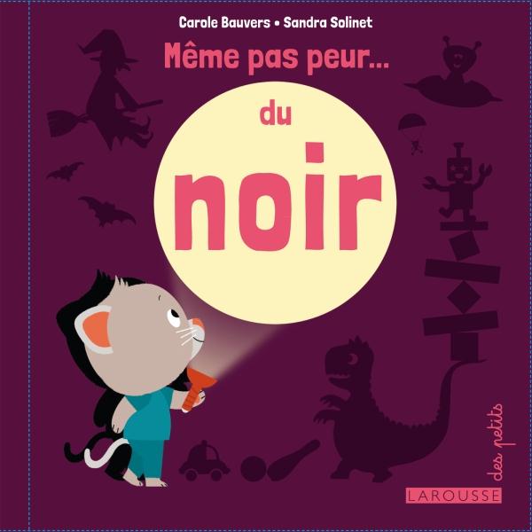 Même pas peur du noir