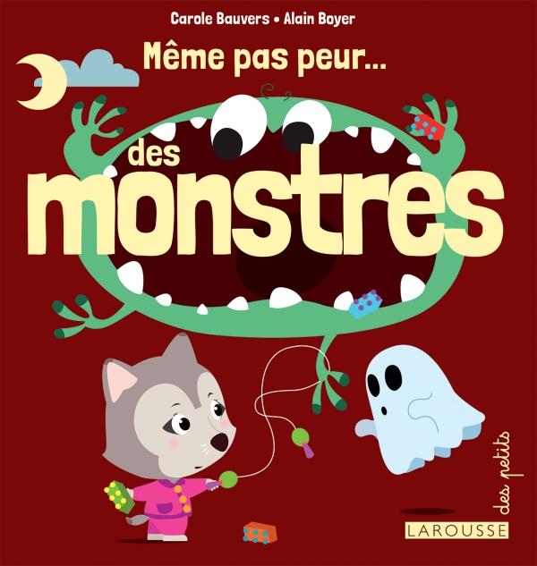 Même pas peur des monstres