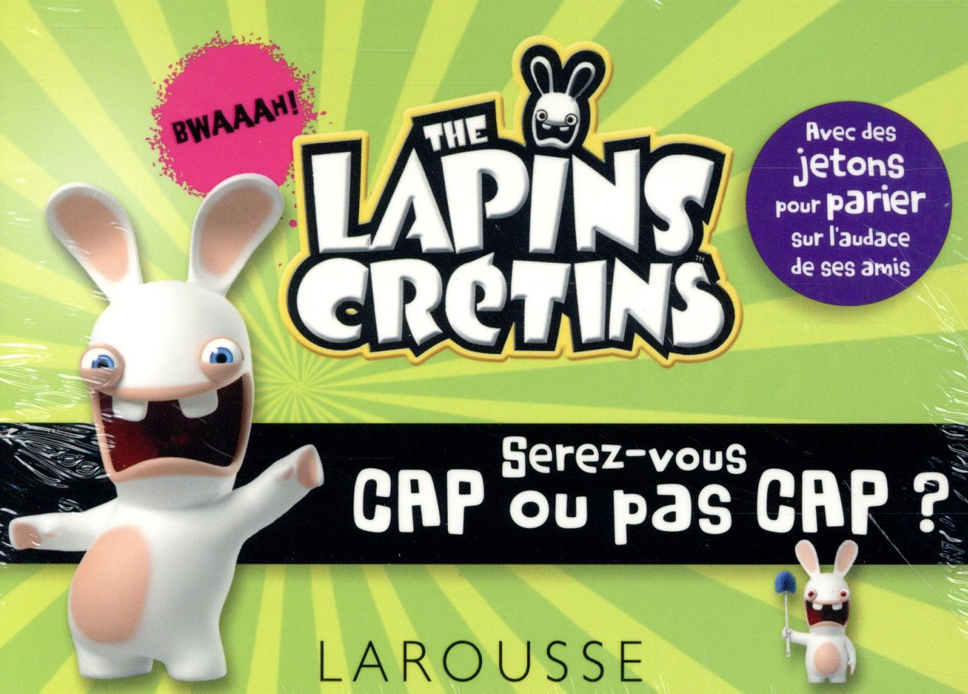 The Lapins Crétins : serez-vous cap ou pas cap ?