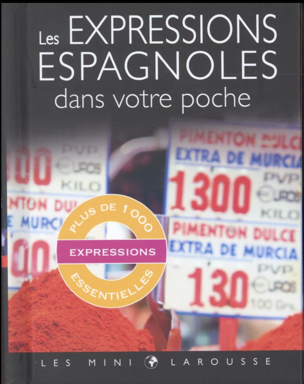 Les expressions espagnoles dans votre poche