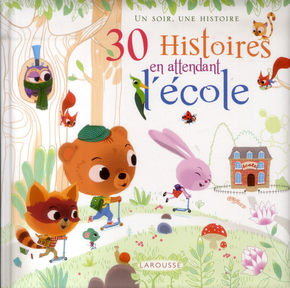 30 histoires en attendant l'école