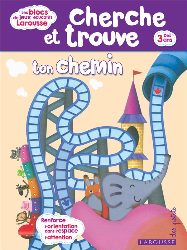 Cherche et trouve ; ton chemin