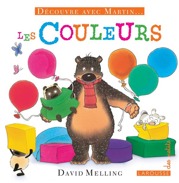 Découvre avec Martin ; les couleurs