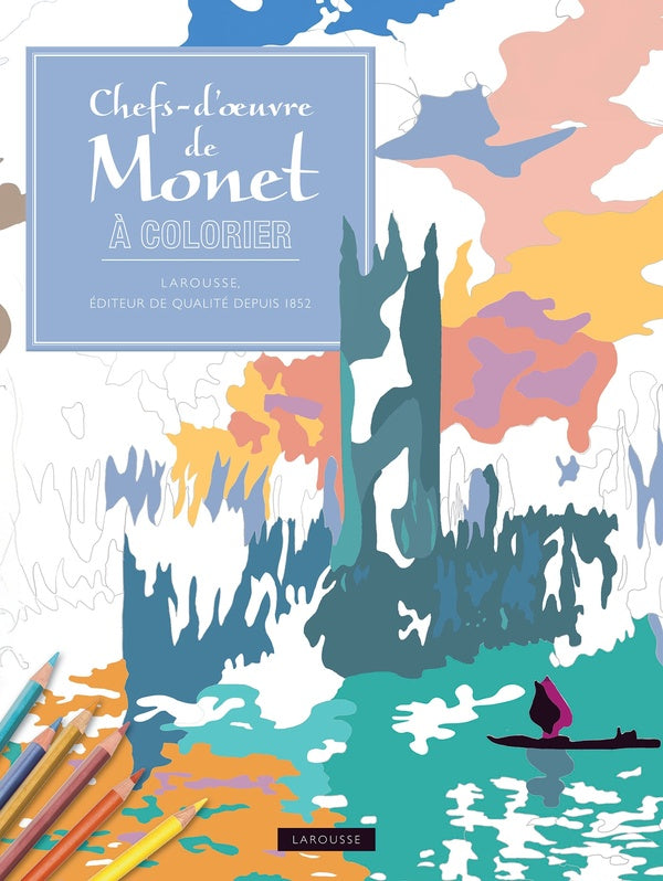 Monet ; coloriages anti-stress