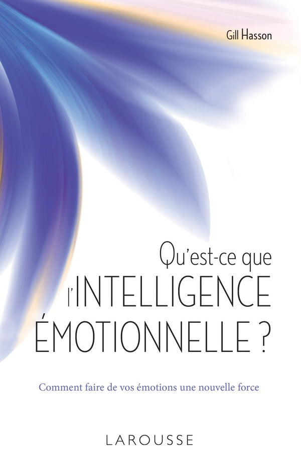 Qu'est ce que l'intelligence émotionnelle ?
