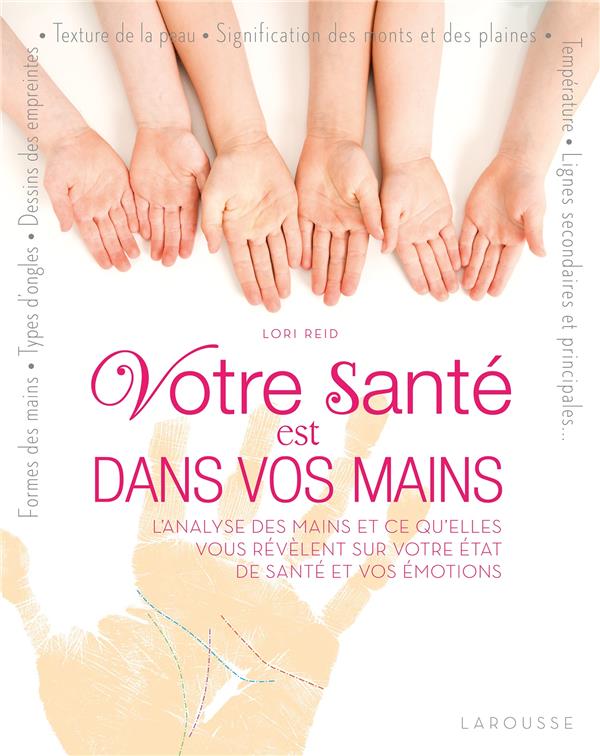 Votre santé dans vos mains