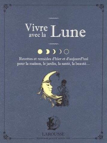 Vivre avec la Lune