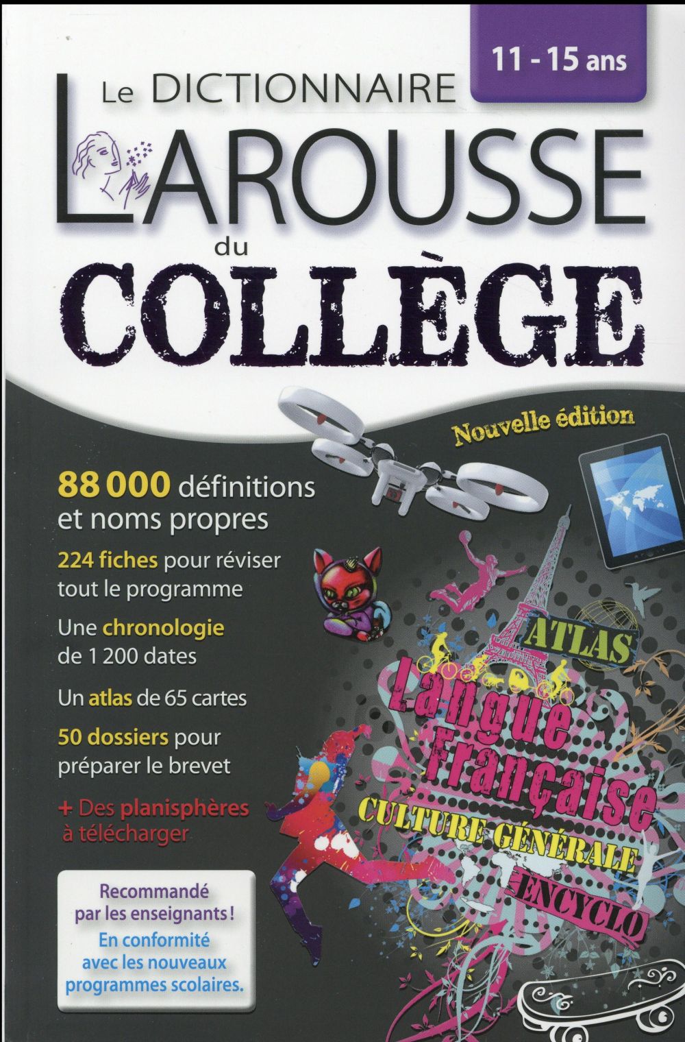 Dictionnaire Larousse du collège ; 11/15 ans