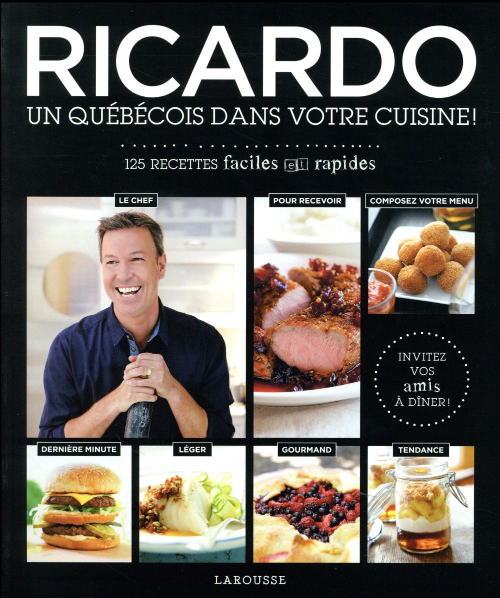 Ricardo ; un Québécois dans votre cuisine