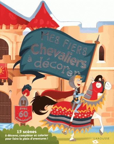 Mes fiers chevaliers à décorer