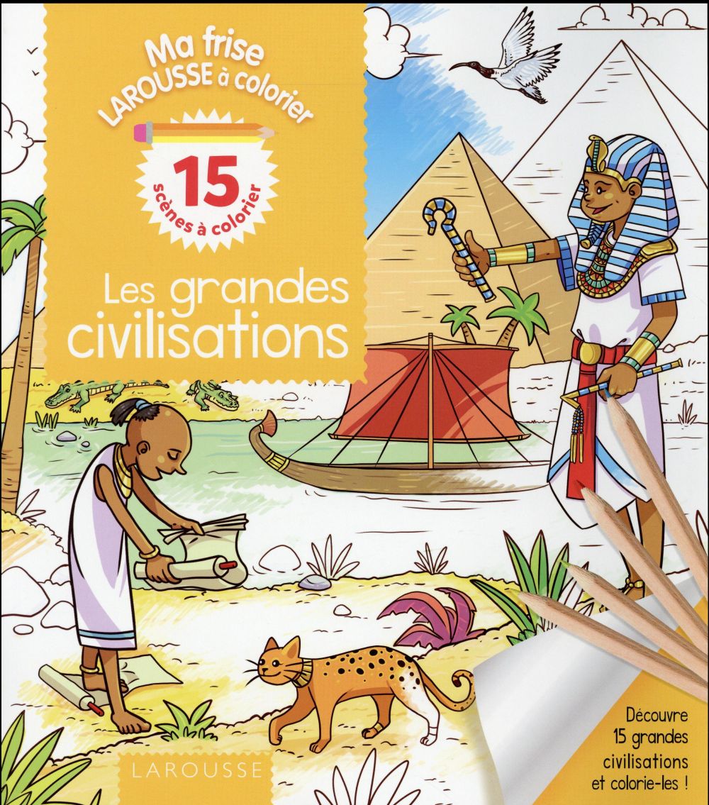 Les grandes civilisations à colorier
