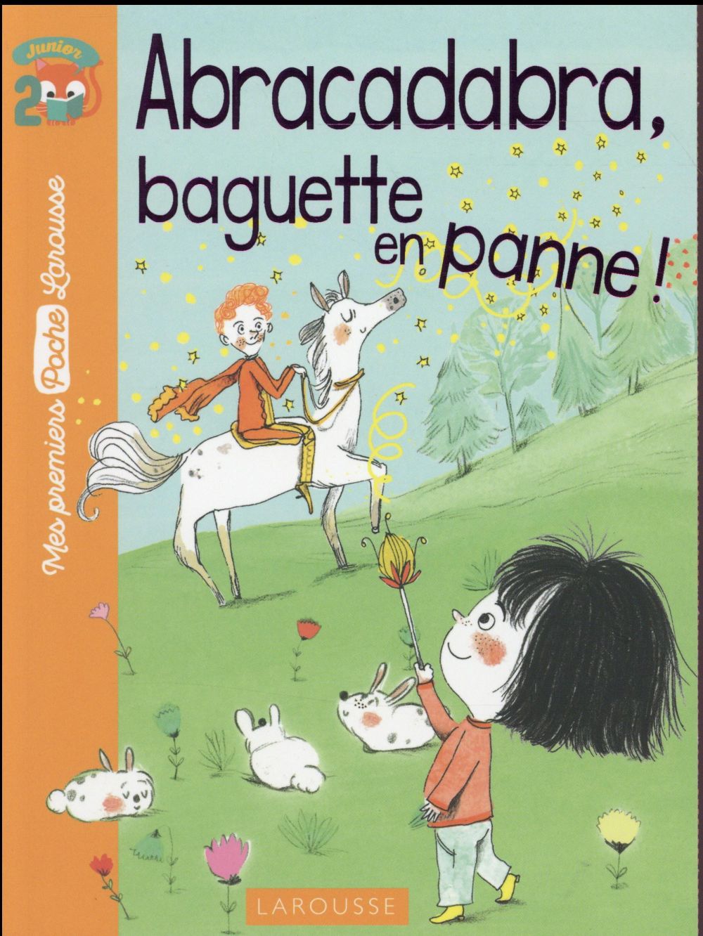 Abracadabra, baguette en panne !