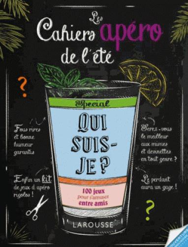 Mon cahier apéro de l'été spécial qui suis-je ?