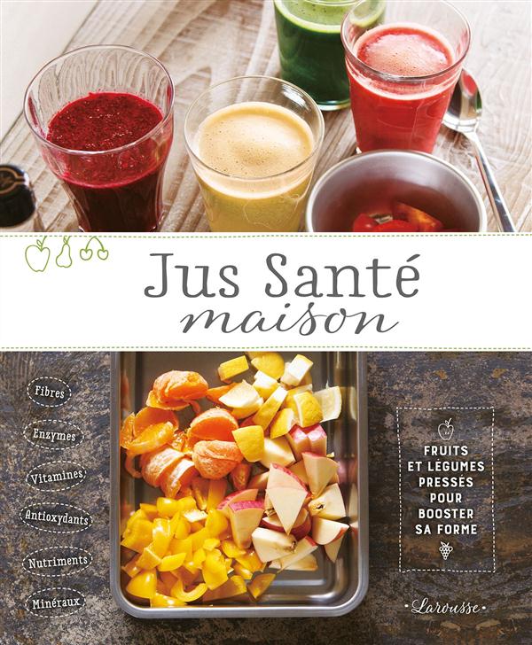 Jus de santé maison
