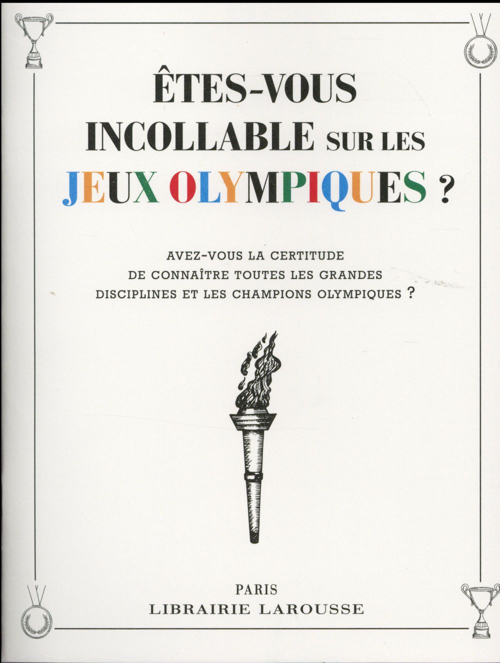 êtes-vous incollable sur les jeux olympiques ?