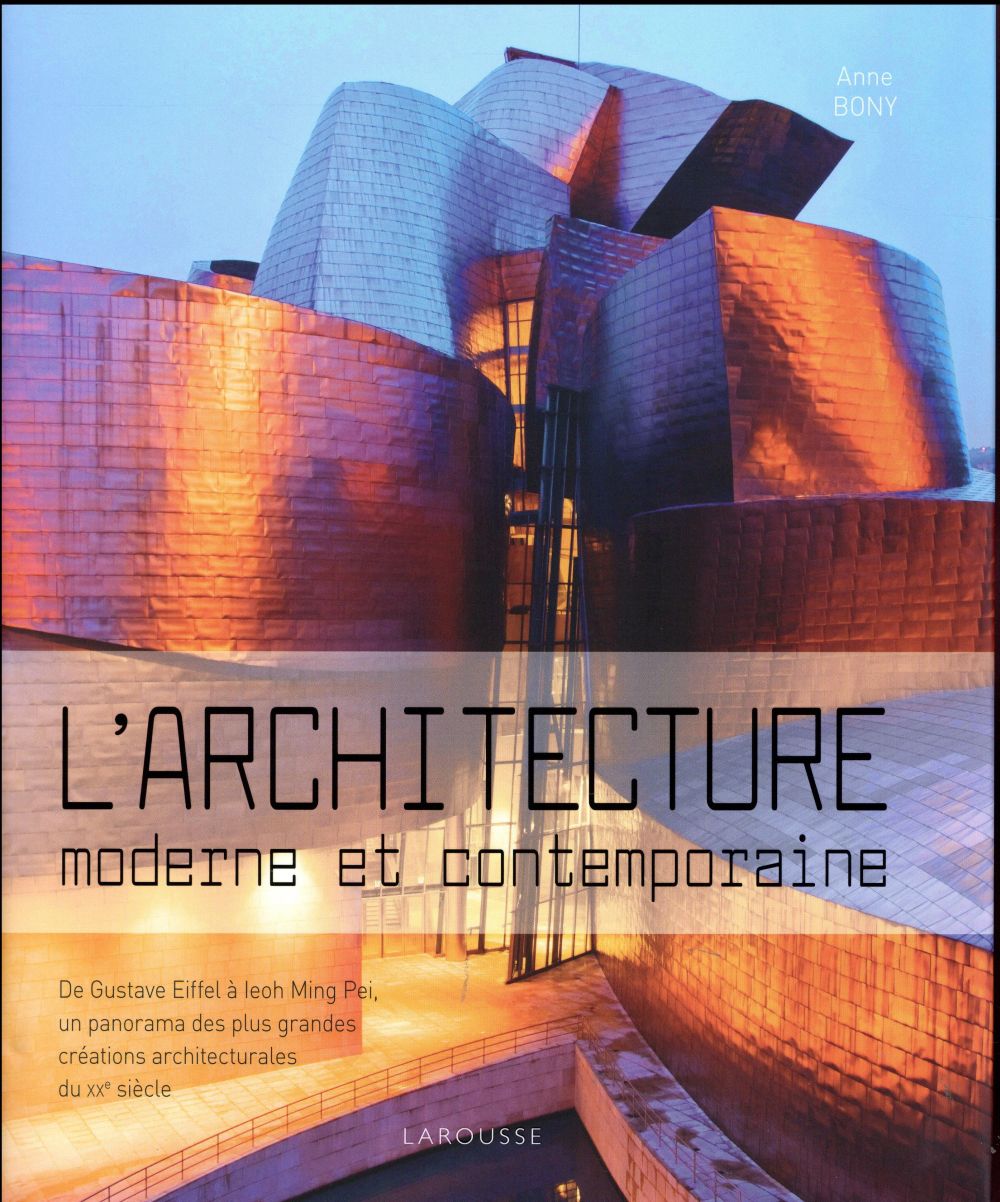 L'architecture moderne et contemporaine
