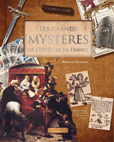 Les grands mystères de l'histoire de France