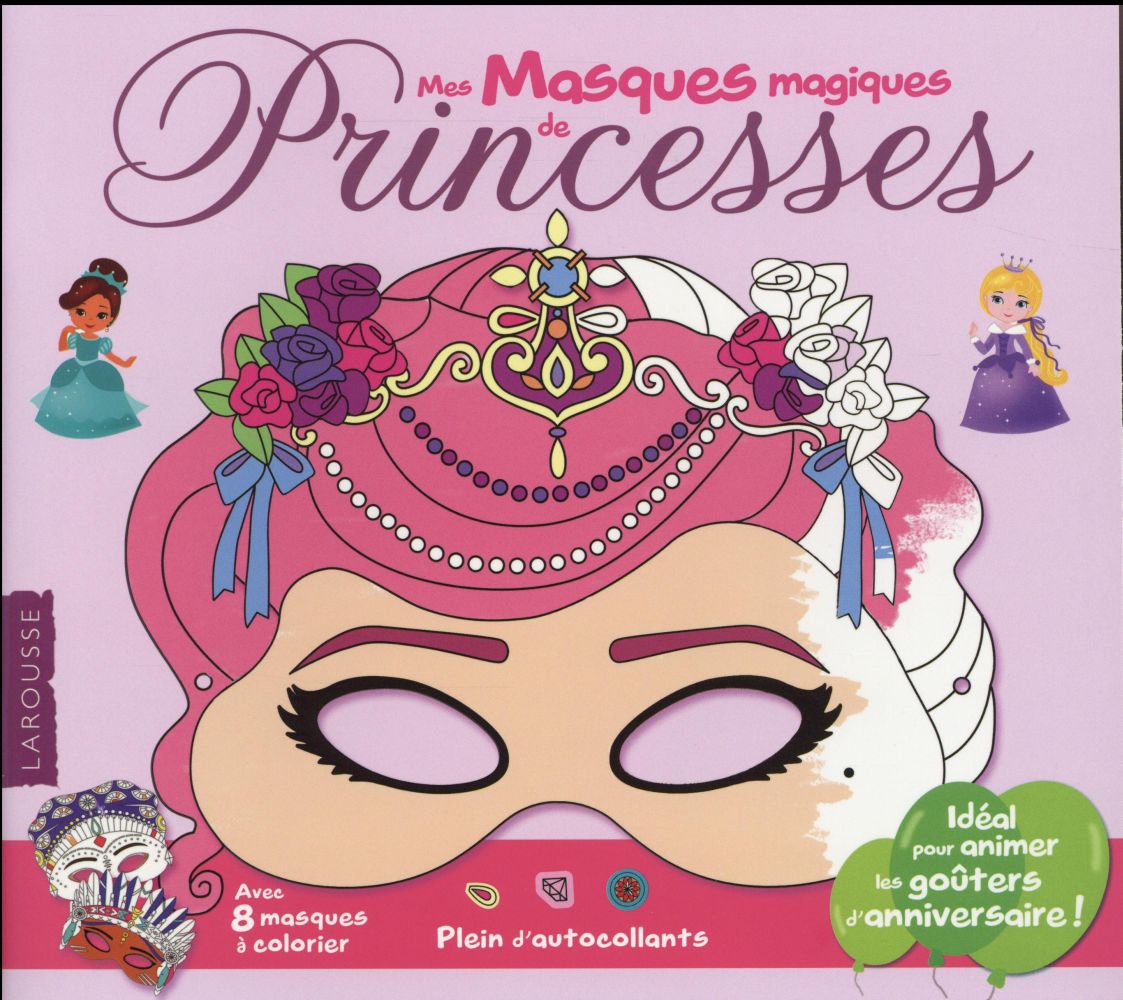Mes masques magiques très magiques princesses