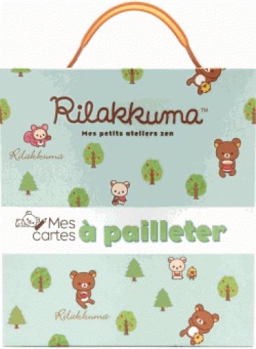 Mes cartes à pailleter Rilakkuma