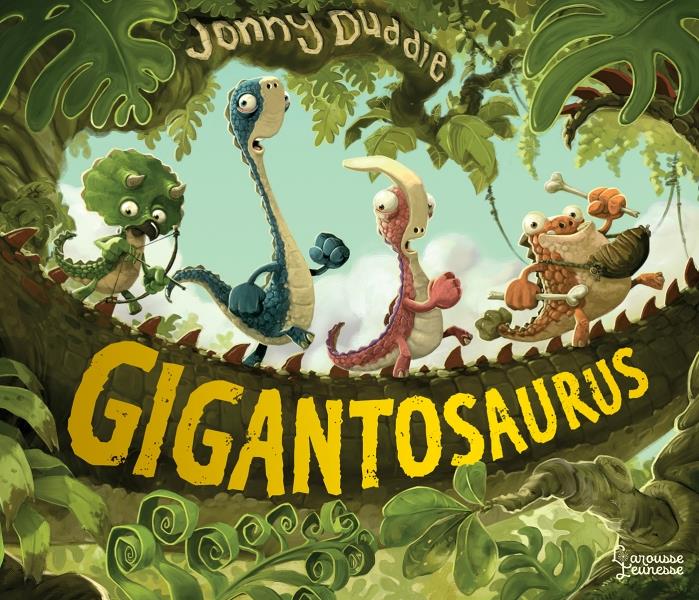 Gigantosaurus : l'histoire originale
