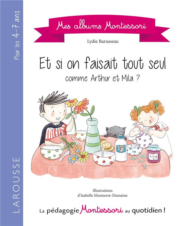 Si on faisait tout seul ? album Montessori