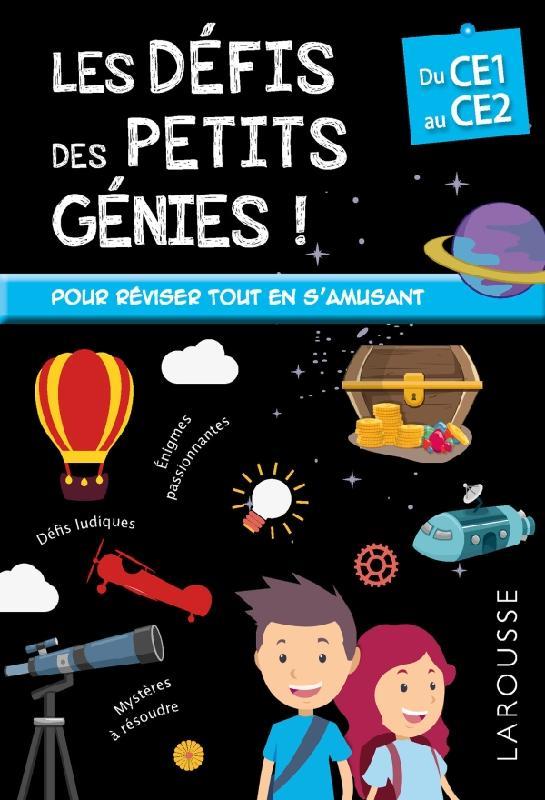 Les défis des petits génies ! : du CE1 au CE2