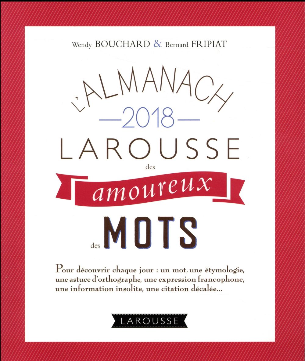 L'almanach des amoureux des mots