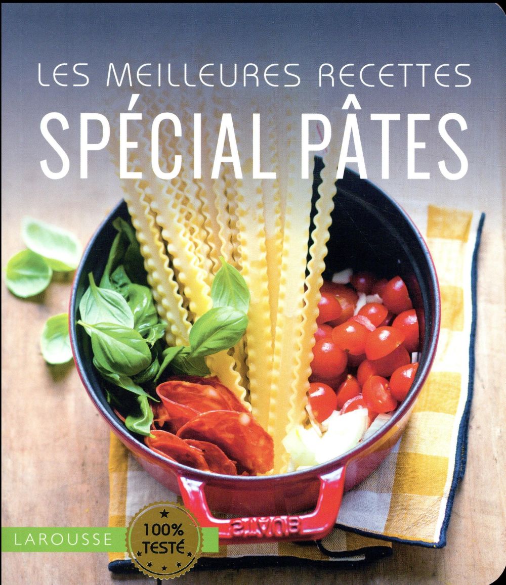 Les meilleures recettes spécial pâtes