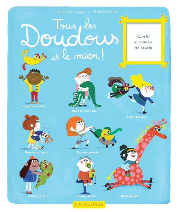 Tous les doudous et le mien !