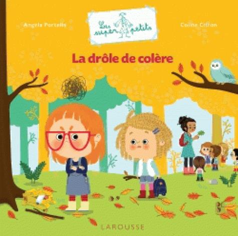 La drole de colere