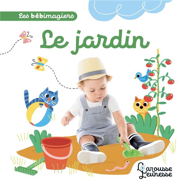 Les bébimagiers : les bebimagiers ;  le jardin