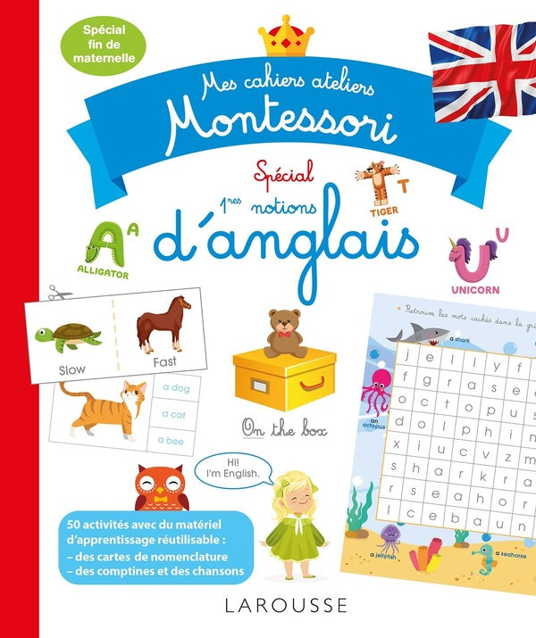 Mes cahiers ateliers Montessori : d'anglais