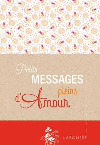 Petits messages et méditations sur l'amour